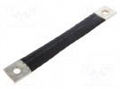 Braids; insulated earthing tape; W: 30mm; 50mm2; Ø1: 11mm; Ø2: 11mm