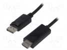 Kabel; DisplayPort wtyk,HDMI wtyk; DisplayPort 1.1,z blokadą